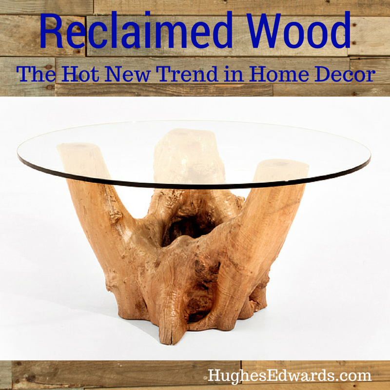 Reclaimed Wood - The Latest-and-Greatest in Home Decor