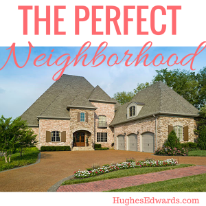 How to Pick the Perfect Neighborhood in Middle Tennessee