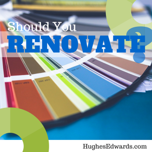 Should You Renovate Your Home